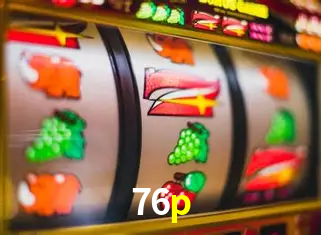 A Emoção da Loteria na 76p: Uma Chance de Mudança de Vida